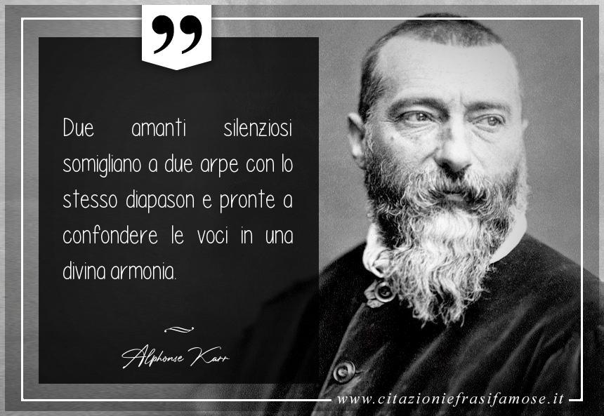 Due amanti silenziosi somigliano a due arpe con lo stesso diapason e pronte a confondere le voci in una divina armonia.