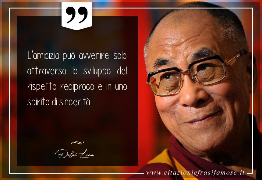 Una citazione di Dalai Lama by citazioniefrasifamose.it