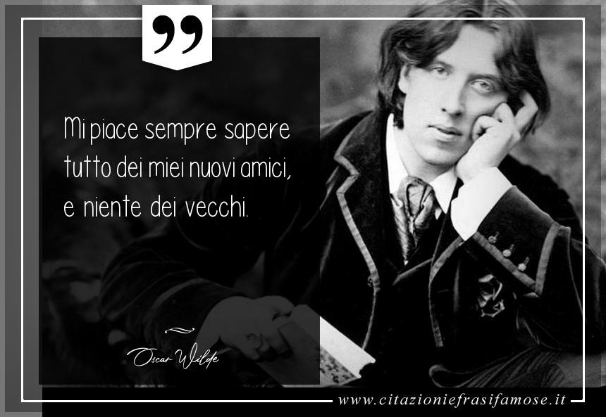 Una citazione di Oscar Wilde by citazioniefrasifamose.it