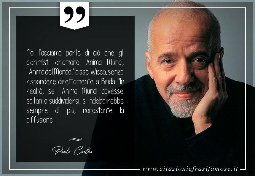 Una citazione di Paulo Coelho by citazioniefrasifamose.it