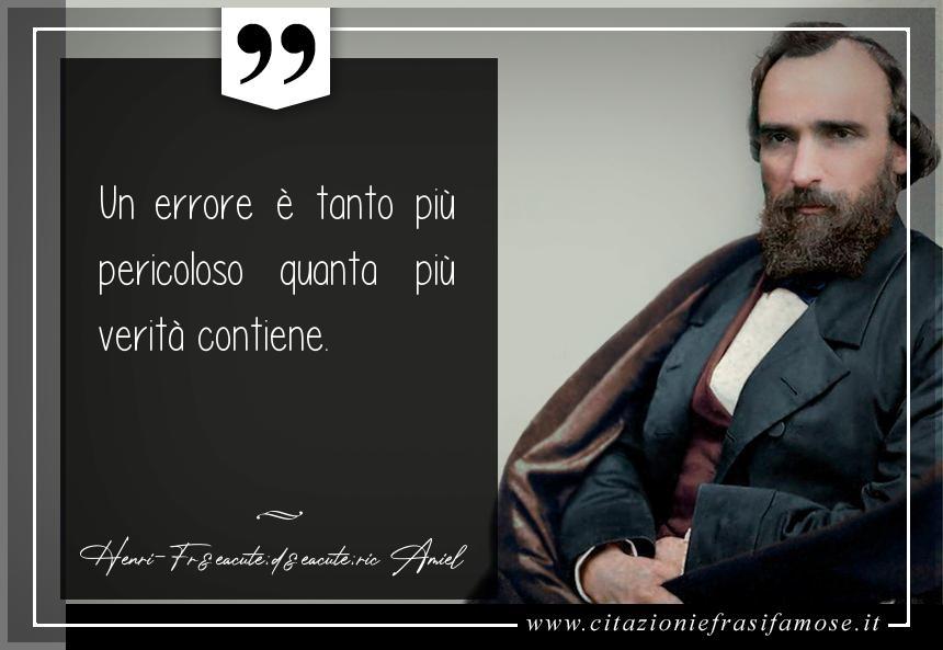 Una citazione di Henri-Frédéric Amiel by citazioniefrasifamose.it