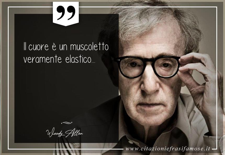 Una citazione di Woody Allen by citazioniefrasifamose.it
