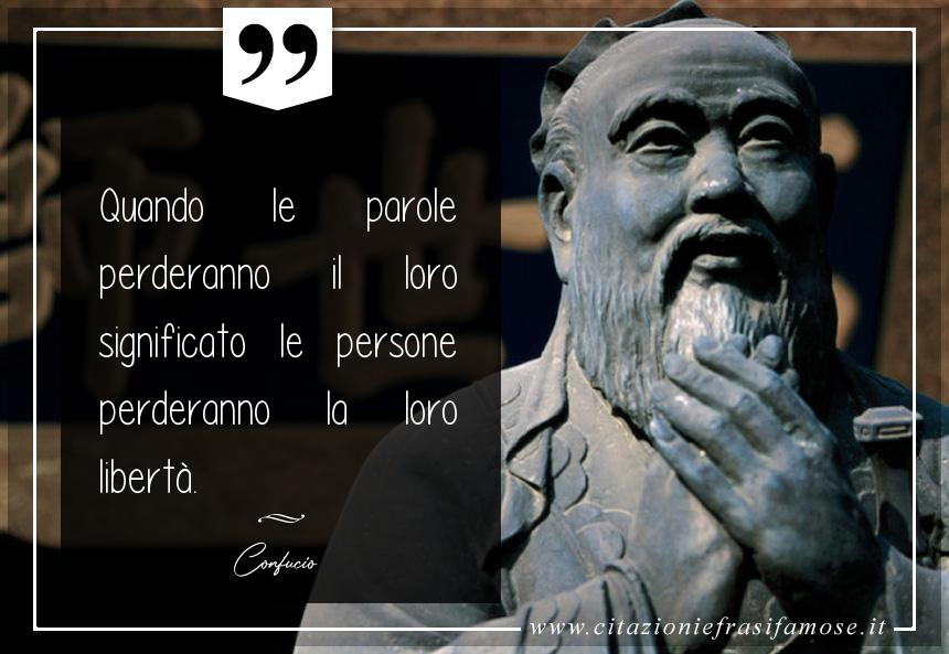 Quando le parole perderanno il loro significato le persone perderanno la loro libertà.