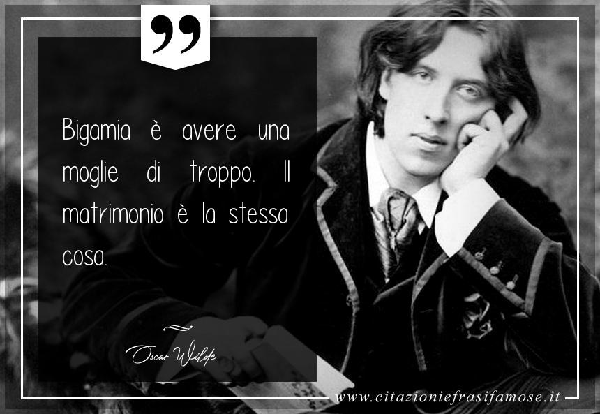 Una citazione di Oscar Wilde by citazioniefrasifamose.it