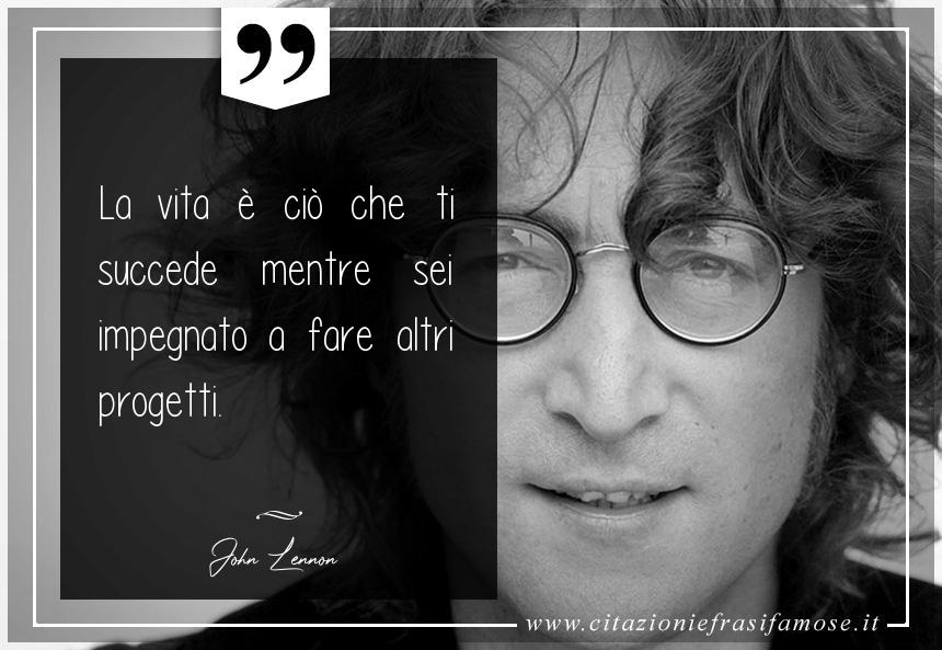 Una citazione di John Lennon by citazioniefrasifamose.it