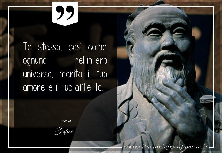 Te stesso, così come ognuno nell'intero universo, merita il tuo amore e il tuo affetto.