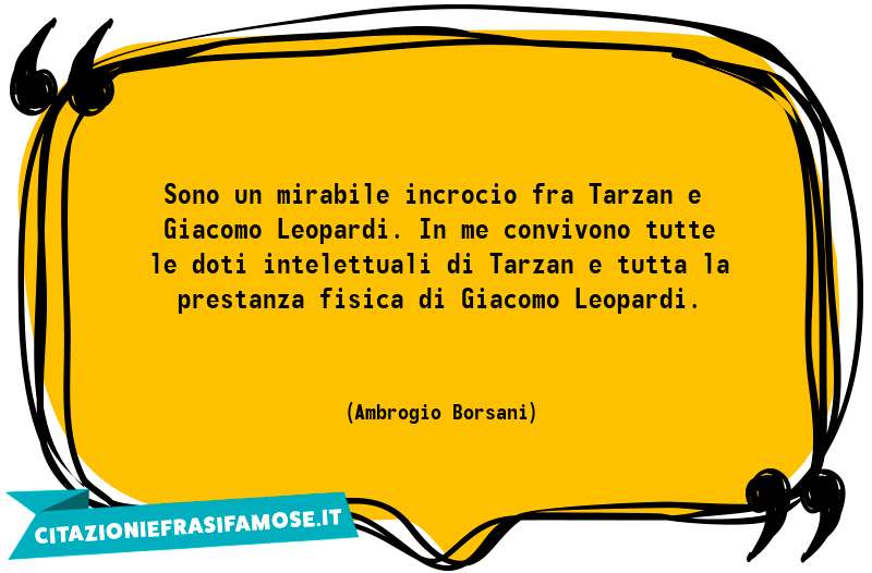 Una citazione di Ambrogio Borsani by citazioniefrasifamose.it